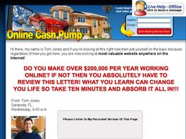 Go to: Online Cash Pump ::: Hot New BizOpp Offer!
