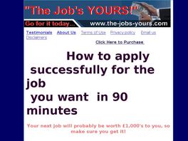 Go to: The Job's Yours.