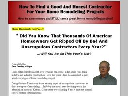 Go to: How To Find A Good And Honest Contractor For Remodeling Projects.