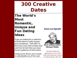 Go to: 300 Creative Dates - By Oprah Dating And Relationship Expert.