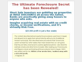 Go to: Build A Fortune With Real Estate Foreclosures And Short Sales.
