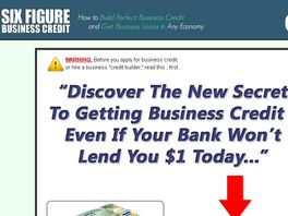 Go to: Six Figure Business Credit - 60% Commissions, High Conversions