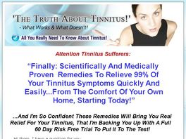 Go to: The Truth About Tinnitus - What Works And What Doesn't!