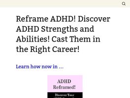 Go to: A D H D Reframed! Discover A D H D Strengths Cast In The Right Career