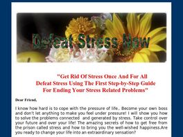 Go to: Defeat Stress Now : Step-by-Step Guide !