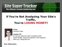 Go to: Site Super Tracker -- The Ultimate Revenue Monitoring Tool.