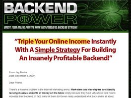 Go to: Backend Power - A Guide For Building An Insanely Profitable Backend!