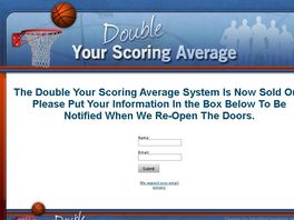 Go to: The Double Your Scoring Average System: 2.5% Conversion Rate