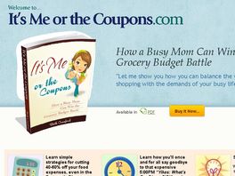 Go to: It's Me Or The Coupons