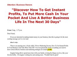 Go to: Power Marketing Secrets, How To Get Instant Profits In Your Business.
