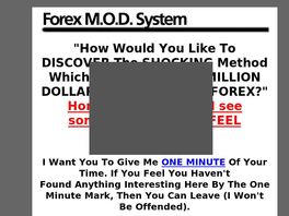 Go to: The Forex M.o.d. System - Merchant Of Death - High Conversion Rate!