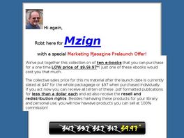 Go to: Mzign Pre-Launch Offer.