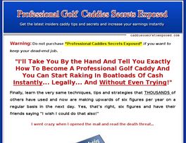 Go to: Professional Golf Caddie Secrets Revealed
