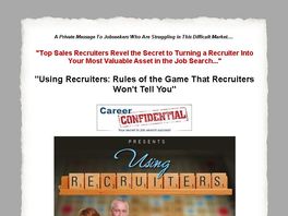 Go to: "Using Recruiters: Rules of the Game That Recruiters Won't Tell You"