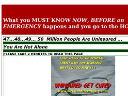 Go to: Uninsured Get Cured Sick Need Healthcare.