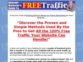 Go to: Internet Marketers Guide To Free Traffic.