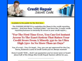 Go to: Credit Repair Secret Code: How To Shoot Your Credit Score To 750