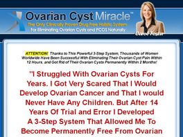 Go to: Ovarian Cyst Miracle (tm): *$39/sale! Top Affiliate Makes 147k+/month!