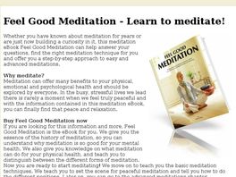 Go to: Feel Good Meditation EBook. Learn How To Meditate.