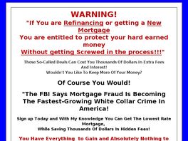 Go to: Mortgage Brokers Scams Revealed.