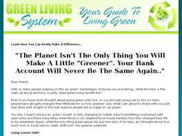Go to: Green Living System: Your Guide To Save Money, Gas And Green Living.