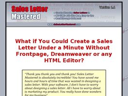Go to: Sales Letter Mastered - Create Sales Letters In No Time.