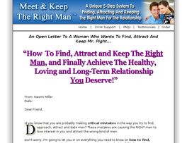 Go to: Meet & Keep The Right Man (tm) : New! Earn 70%- Thats $23.25 Per Sale!