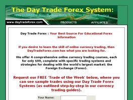 Go to: The Day Trade Forex Trading And Information Systems