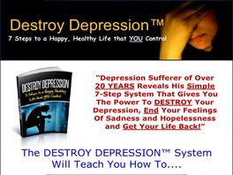 Go to: Destroy Depression (tm) - $100 New Aff Bonus