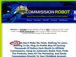 Go to: Commission Robot - Massive Recurring Commissions!