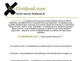 Go to: Ex-Dividend.com Dont Invest Without It