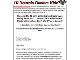 Go to: 10 Secrets Doctors Hide And Vital Questions You Must Ask Them.