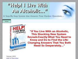 Go to: I Live With An Alcoholic Help for People Impacted By Alcoholism