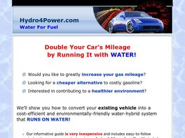 Go to: Run Your Car From Water - Double Your Mileage! Earn Big!