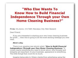 Go to: How To Build Your Own Home Cleaning Business.