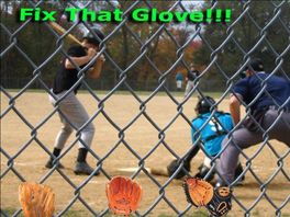 Go to: Fix That Glove!!!