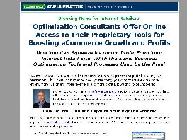 Go to: ECommerce Xcellerator: Online Tools To Maximize Your Growth & Profits.