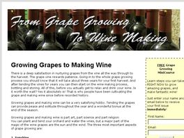 Go to: Complete Growing Grapes And Making Wine System.
