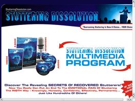 Go to: Stuttering Dissolution Multimedia Program