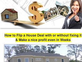 Go to: Flipping Houses & Contracts. Make Thousands. Commission $$$ 50%.