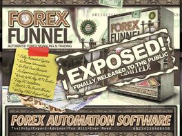 Go to: Forex Funnel - Untouchable! You Earn Over $81/Conversion!!!