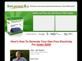 Go to: Free Power 4 U - Solar & Wind Power For Free Electricity.
