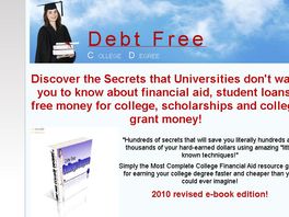 Go to: Debt Free College Degree - Half Price College!