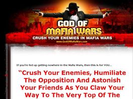 Go to: God Of Mafia Wars - Promote This And Get Easy Commissions!