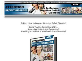 Go to: How To Conquer Attention Defecit Disorder!
