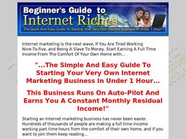 Go to: Beginners Guide To Internet Riches.