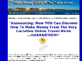 Go to: Complete Niche Travel Package! Make Money In Travel!