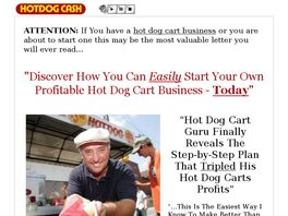 Go to: Hot Dog Cart Profits. Make Fast & Easy Money.