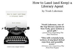 Go to: How To Land (and Keep) A Literary Agent