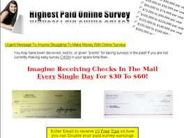 Go to: Highest Paid Online Survey Guide.